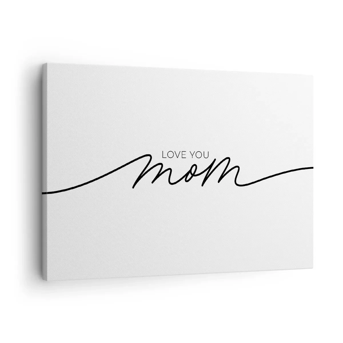 Obraz na plátne - Minimalistický nápis Love You Mom na bielom pozadí - 70x50cm - Veľké dojatie - Moderná nástenná dekorácia do obývacej izby a spálne ARTTOR
